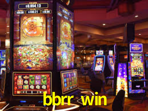 bbrr win